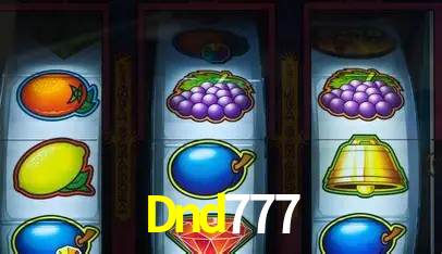 Dnd 777 Bet